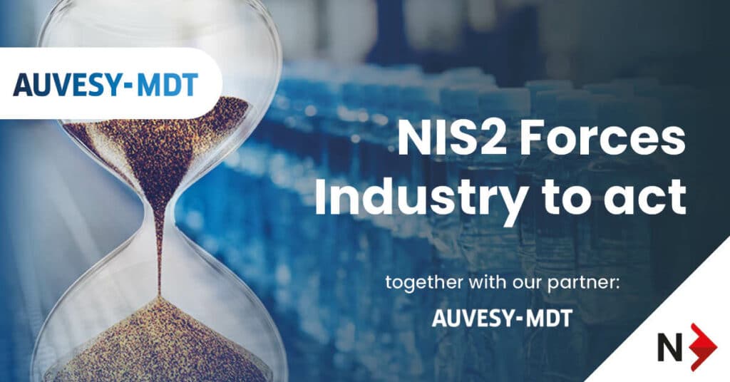 NIS2 Forces Industry to act Collaboration between AUVESY-MDT + Novotek