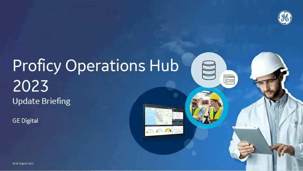 GE Digital Proficy Operations Hub 2023 uudet toiminnallisuudet